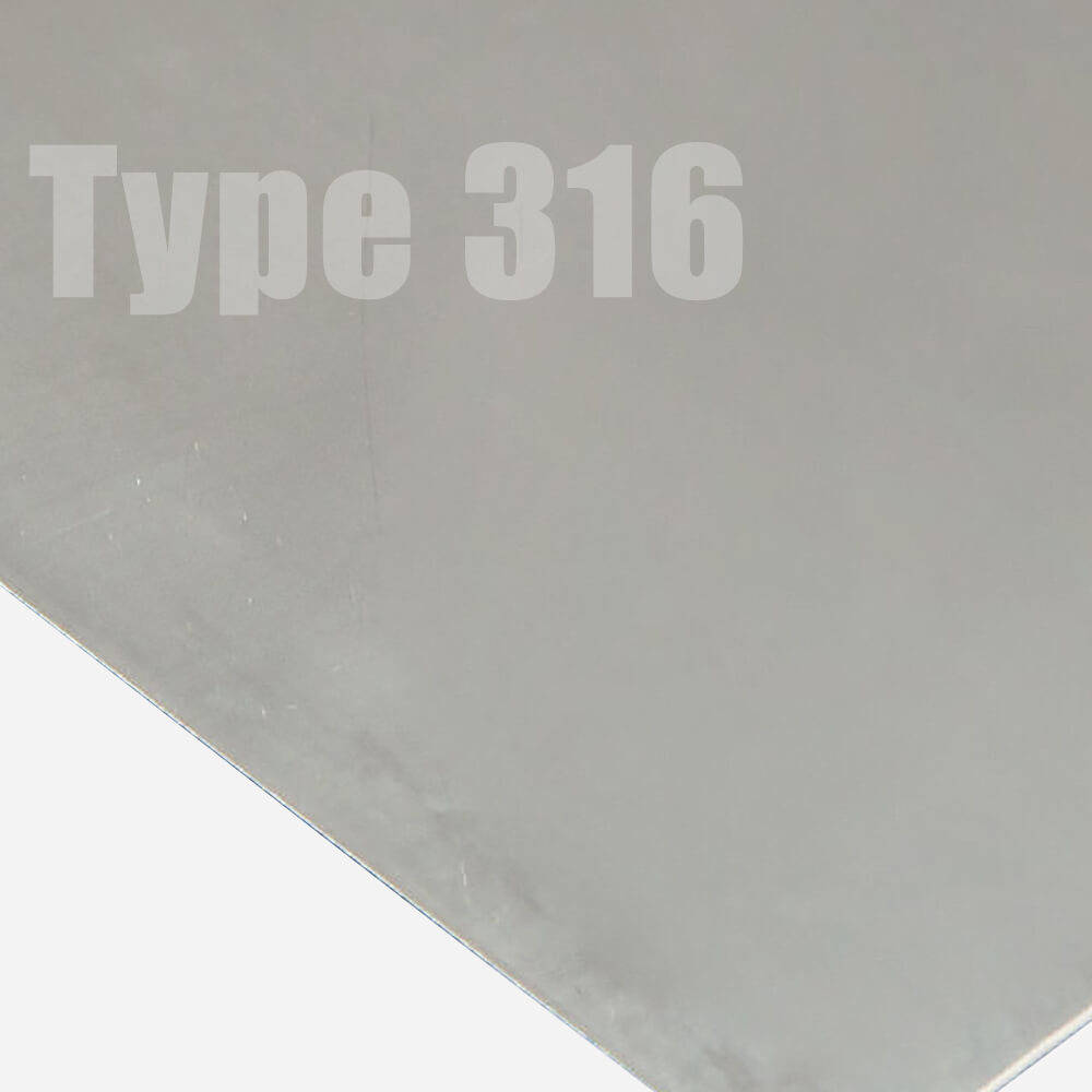Option: Type 316 Stainless Steel