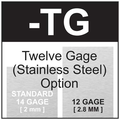 Option Twelve Gauge Type 304 Stainless Steel