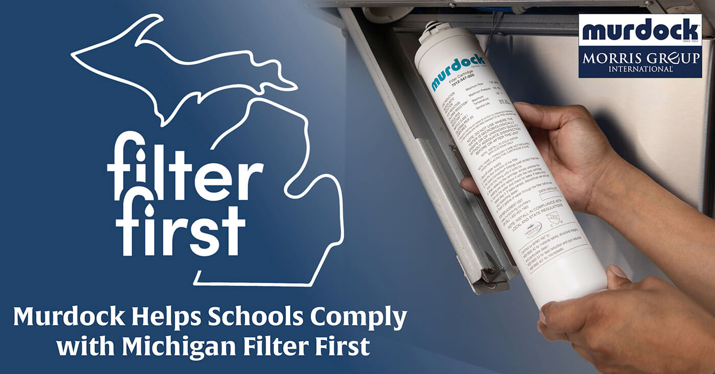 Murdock Helps Schools Comply with Michigan Filter First