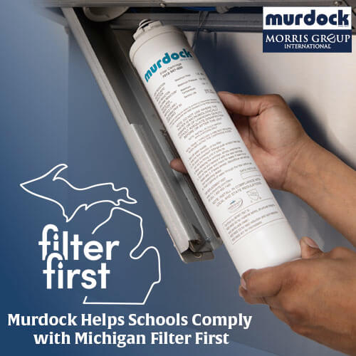 Murdock Helps Schools Comply with Michigan Filter First