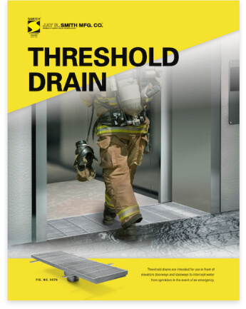 Jay R. Smith Mfg. Co.’s Threshold Drain